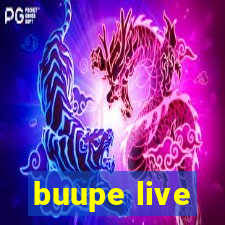 buupe live